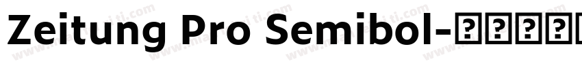 Zeitung Pro Semibol字体转换